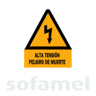 SOFAMEL - Señal aluminio CE-29S "ALTA TENSIÓN PELIGRO DE MUERTE" 297mm